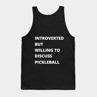 Introvert Pickleball Tank Top